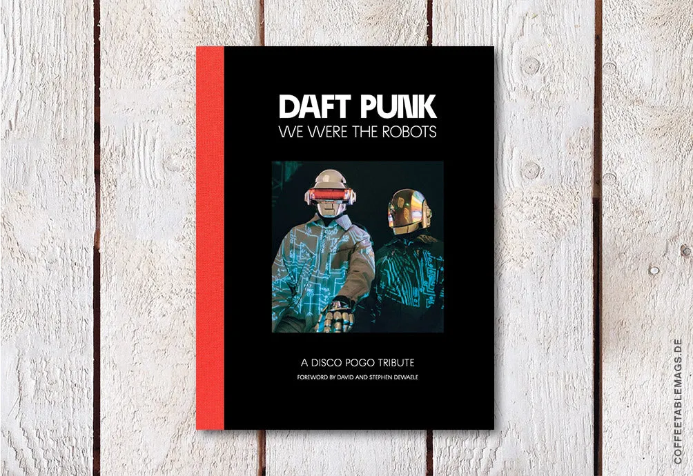 Daft Punk – We Were The Robots (Second edition)